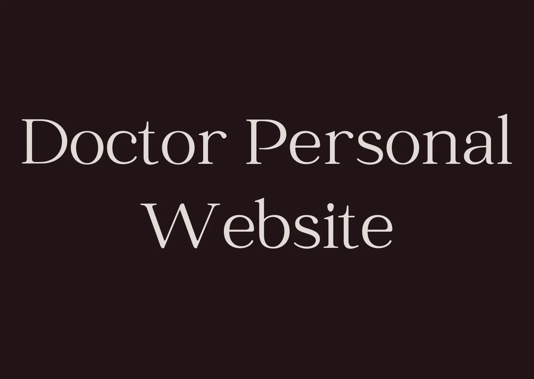 Doctor Personal Website